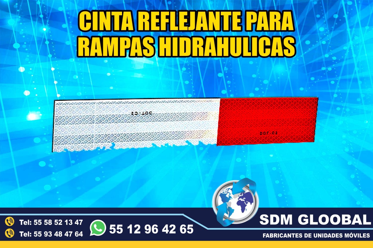 Venta de Cinta reflejante para compactadores Rampas Hidraulicas de carga y descarga 
