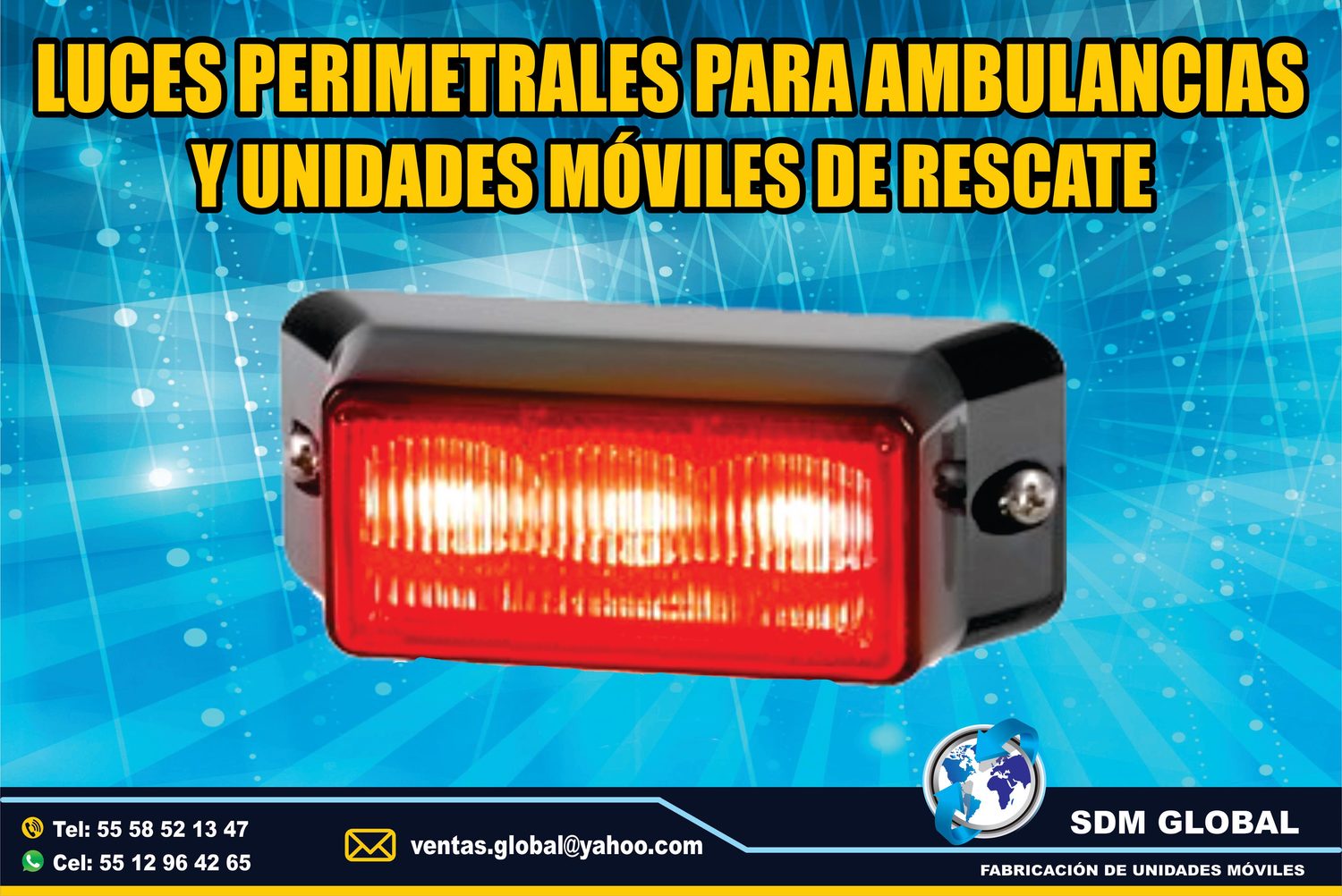 <span style="font-weight: bold;">Venta de Luces Perimetrales para Ambulancias de Traslado Tipo I, II </span><br>