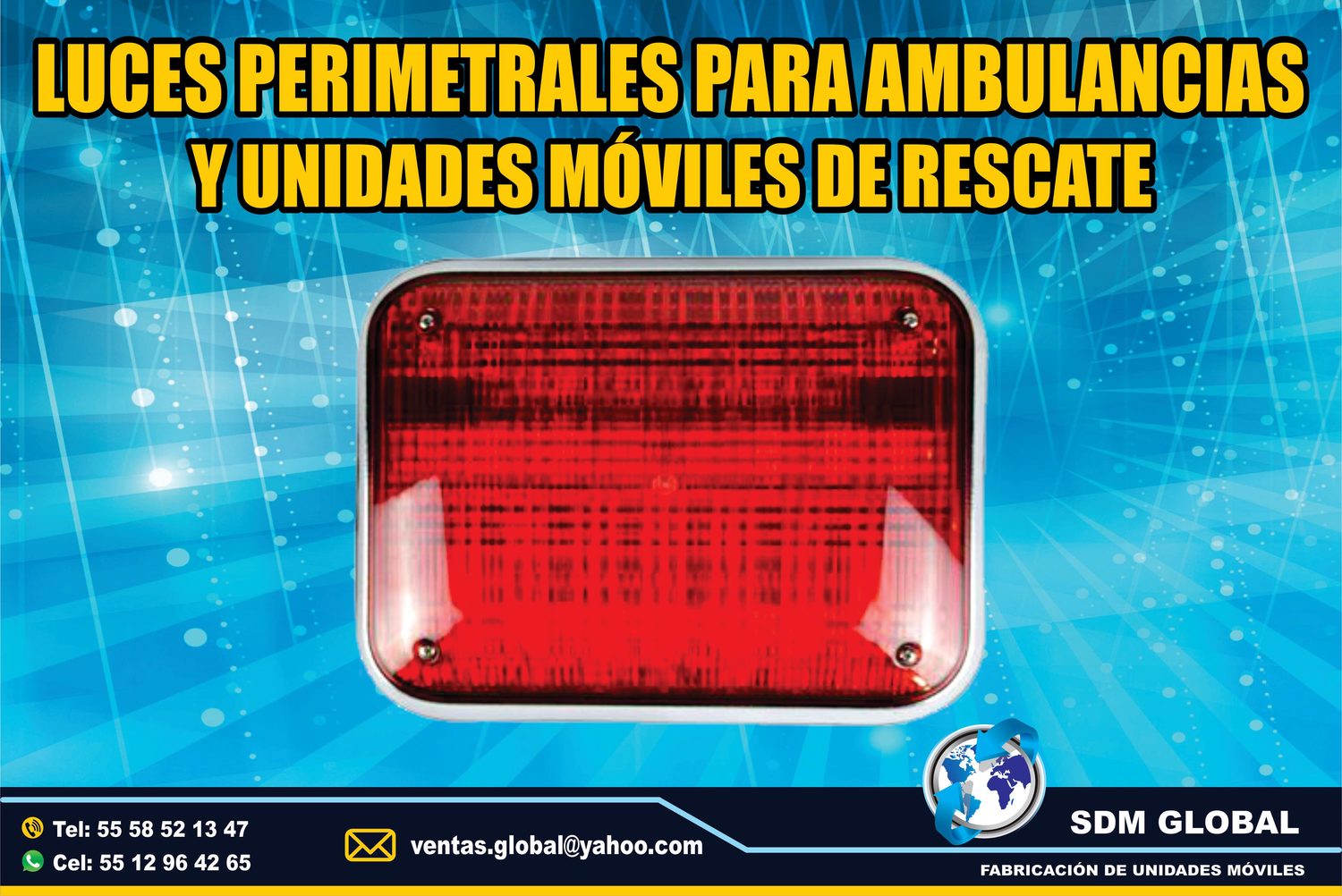 <span style="font-weight: bold;">Venta de Luces Perimetrales para Ambulancias de Traslado Tipo I, II </span><br>