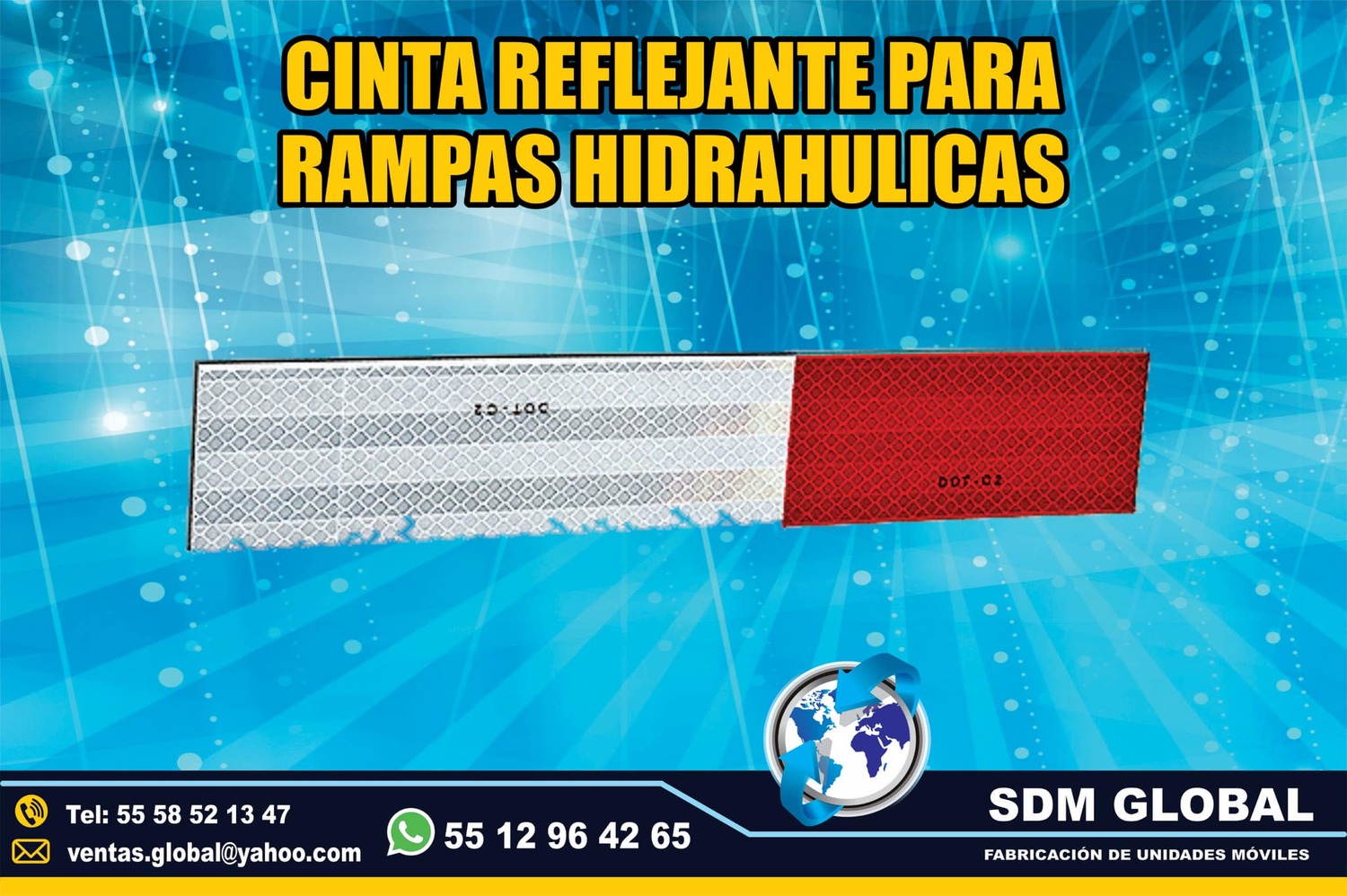 <span style="font-weight: bold;">Venta de Cinta reflejante para Rampas Hidraulicas</span><br>